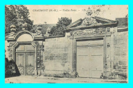 A883 / 045 52 - CHAUMONT Vieilles Portes - Chaumont