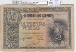 BILLETE ESPAÑA 500 PESETAS 1940 P-124a MBC- - Autres & Non Classés