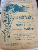 PATRIOTIQUE/  L ETOILE DE LA MISERE /MONTEHUS /KRIER - Partitions Musicales Anciennes