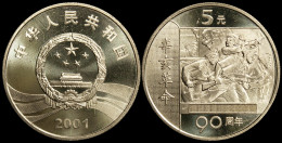China. 5 Yuan. 2001 (Coin KM#1364. Unc) 90th Anniversary Of The Revolution - Chine
