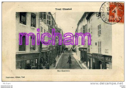 CPA 54  TOUL RUE GAMBETTA      TB ETAT - Toul