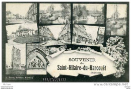 CPA  50   ST HILAIRE DU  HARCOUET  MULTIVUES      PARFAIT ETAT - Saint Hilaire Du Harcouet