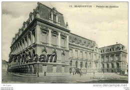 CPA 02  ST QUENTIN   PALAIS DE JUSTICE   PARFAIT ETAT - Saint Quentin