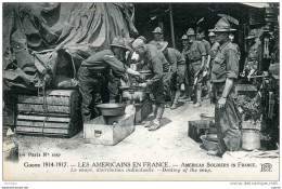 CPA LES AMERICAINS EN FRANCE    LA SOUPE PARFAIT ETAT - Guerre 1914-18