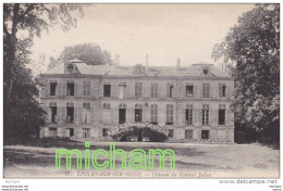 CPA 93   EPINAY S/S   CHATEAU DU GENERAL  JULIEN     TB ETAT - Autres & Non Classés