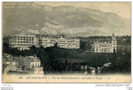 CPA  73   AIX LES BAINS    VUE DES  HOTELS EXELSIOR SPLENDIDE  ET ROYAL    PARFAIT ETAT - Aix Les Bains