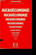 Microéconomie. - Glais Michel - 1983 - Economie