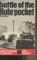 Battle Of The Ruhr Pocket - Ballantine's Illustrated History Of World War II - Battle Book, N°21 - Whiting Charles - 197 - Lingueística