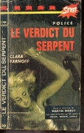 Le Verdict Du Serpent - Collection Police Start N°10 - VARNOFF CLARA - 0 - Autres & Non Classés