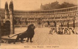 ROMA -  CIRCO MASSIMO - ULTIMA PREGHIERA - F.P. - Colosseum