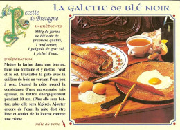 CPM - RECETTE DE BRETAGNE - LA GALETTE DE BLE NOIR - EXTRAIT DE CUISINE POPULAIRE DE BRETAGNE DE SIMONE MORAND - Recettes (cuisine)