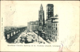 CPA Liverpool Merseyside England, Overhead Electric Railway, St. Nicholas Church - Autres & Non Classés