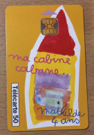 Telecarte Collection Dessins D'enfants "ma Cabine Cabane " #3 - 1999