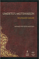 Umdetu'l-Mutenasilin: Ok Atmanın Ilkeleri  - Ottoman Archery Kemankesh Archer - Cultural