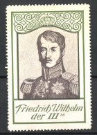 Reklamemarke Friedrich Wilhelm Der III. Im Portrait  - Cinderellas