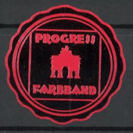 Präge-Reklamemarke Progress Farbband, Firmenlogo  - Vignetten (Erinnophilie)