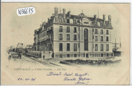 SAINT-MALO- L HOTEL FRANKLIN - Saint Malo