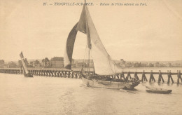 Trouville (14 Calvados) Bateau De Pêche Entrant Au Port - édit. Phot. Moderne N° 27 - Trouville