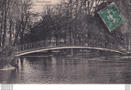 L12-33) BORDEAUX - JARDIN PUBLIC - LA PASSERELLE - ANIMEE - EN 1908 - Bordeaux