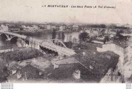 82) MONTAUBAN - LES DEUX PONTS - A  VOL D ' OISEAU - ( 2 SCANS ) - Montauban