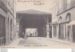 L8-32) GIMONT (GERS)  LA VIEILLE HALLE EN BOIS  - ANIMEE - HABITANTS - EN 1905 - ( 2 SCANS ) - Autres & Non Classés