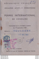 L6- PERMIS INTERNATIONAL DE CONDUIRE - TOULOUSE + TAMPON AUTOMOBILE CLUB DU MIDI - 1960 - ( 3 SCANS ) - Documents Historiques