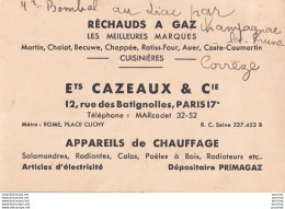 L2-75) PARIS (17°) ETS CAZEAUX & CIE - RÉCHAUDS À GAZ - PRIMAGAZ - 12 , RUE DES BATIGNOLLES - Cartes De Visite