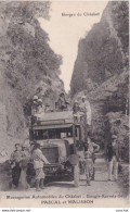 BOUGIE - GORGES DU CHAABET - MESSAGERIES AUTOMOBILES DU CHAABET - AUTOBUS - KERRATA - SETIF - PASCAL ET MALISSON - Bejaia (Bougie)