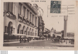 L20-06) NICE - PALAIS DE LA MEDITERRANEE - DALMAS ARCHITECTE + TIMBRE ET TAMPON EXPOSITION COLONIALE PARIS 1931 - Monuments, édifices