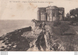 L19-17) TALMONT - L ' EGLISE STYLE ROMAN BYZANTIN ET LA FALAISE - EN 1930 - ( 2 SCANS )   - Autres & Non Classés