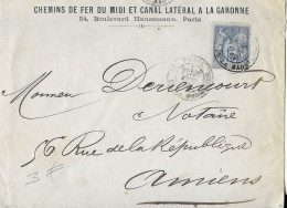 CHEMIN DE FER DU MIDI ET CANAL LATERAL A LA GARONNE PARIS RUE DE LA MADELEINE 1882 POUR AMIENS ( CACHET D ARRIVEE ) - 1876-1898 Sage (Type II)