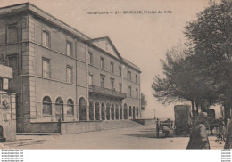 L3-43) BRIOUDE - L ' HOTEL DE VILLE - EN 1910 - ( 2 SCANS ) - Brioude
