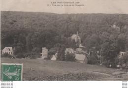 L6-76) LES PETITES DALLES  - VUE SUR LE BOIS ET LA CHAPELLE   - Autres & Non Classés