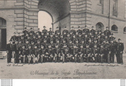 MILITARIA - PARIS - REGIMENT - MUSIQUE DE LA GARDE REPUBLICAINE - CHEF: Mr GABRIEL PARES -  ( 2 SCANS )  - Regiments