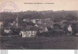 L14-94) CHAMPIGNY SUR MARNE - LE PANORAMA  - ( 2 SCANS ) - Champigny Sur Marne