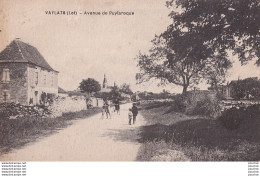 L20-46) VAYLATS (LOT) AVENUE DE PUYLAROQUE - ANIMEE - HABITANTS  - ( 2 SCANS ) - Autres & Non Classés