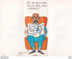  ILLUSTRATEUR ROB VEL - JE NE SUIS PAS CELUI QUE VOUS CROYEZ - FISC AUSTERITE - PIN UP - CARTE A SYSTEME - 4 SCANS - Autres & Non Classés