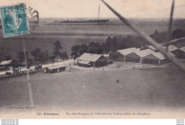 L2-91) ETAMPES - VUE DES HANGARS DE L'AERODROME FARMAN PRISE EN AEROPLANE - EN 1916 - Etampes