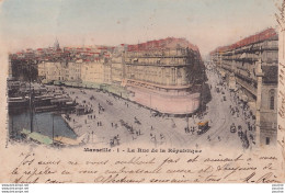 L14-13) MARSEILLE - LA RUE DE LA REPUBLIQUE - EN 1903 -  ( 2 SCANS ) - Canebière, Centre Ville