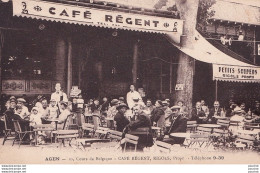 47) AGEN - CAFE REGENT , RIGNOLS , PROPRIETAIRE - 10 , COURS DE BELGIQUE - TELEPHONE 9-39 - TERRASSE - ANIMEE - 2 SCANS - Agen