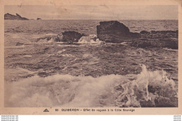 L15-56) QUIBERON - EFFET DE VAGUES A LA COTE SAUVAGE - ( 2 SCANS ) - Quiberon