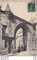 M9-91) CORBEIL - PORTE DE L'ANCIEN CLOITRE SAINT SPIRE - ANIMEE - SIROT CORDONNIER - EN 1907 - Corbeil Essonnes