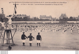 35) RENNES - 31 MAI 1er JUIN 1914 - LES MOUVEMENTS D ' ENSEMBLE AU CHAMP DE MARS - 40 ° FETE FEDERALE DE GYMNASTIQUE - - Rennes