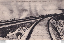 M1-33) SOULAC SUR MER - GIRONDE - LES EPIS - EFFET DE VAGUES - ( 2 SCANS ) - Soulac-sur-Mer