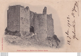 M21-81)  PENNE -  RUINES DU CHATEAU FEODAL  - EDIT. ACHILLE BOUIS - MONTAUBAN - Other & Unclassified