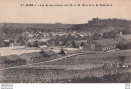 55) SAINT - MIHIEL - LES BARAQUEMENTS DES 25 EME ET 26 EME BATAILLONS DE CHASSEURS - EDITEUR RAMEAU - 2 SCANS  - Saint Mihiel