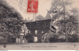 A15-87) ST - YRIEIX - HAUTE VIENNE - CHATEAU DES PENITENTS   -  EN 1911 - Saint Yrieix La Perche