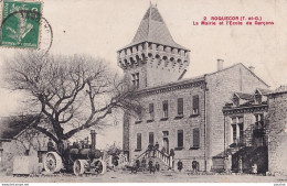 A12-82) ROQUECOR ( TARN ET GARONNE ) LA MAIRIE ET L ' ECOLE DE GARÇONS - ANIMEE - HABITANTS - BEAU PLAN DE LOCOMOBILE - Autres & Non Classés