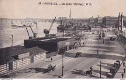 A9- 33) BORDEAUX - LES QUAIS - COTE SUD  - ( 2 SCANS ) - Bordeaux