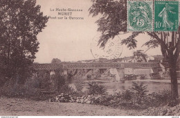 A21-31) MURET - HAUTE GARONNE - PONT SUR LA GARONNE - EN  1925 - Muret